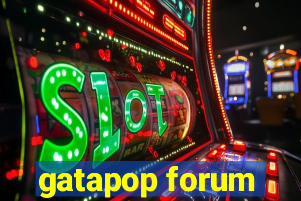 gatapop forum